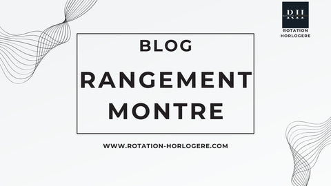 blog-rangement-montre